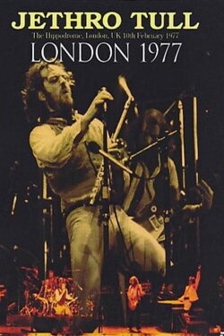 Jethro Tull: Live At The London Hippodrome (1977) Jethro Tull: Live At The London Hippodrome (1977)