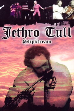 Jethro Tull: Slipstream (1981)