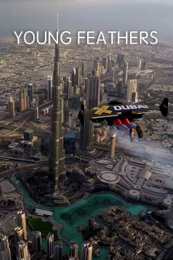 Jetman Dubai : Young Feathers (2015) Jetman Dubai : Young Feathers (2015)
