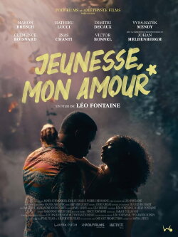 Jeunesse, mon amour (2024) Jeunesse, mon amour (2024)