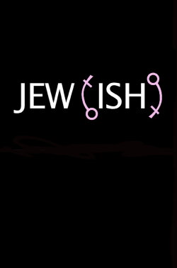 Jew(ish) (2015) Jew(ish) (2015)