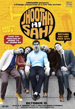 Jhootha Hi Sahi (2010)