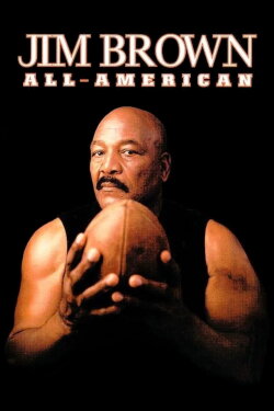 Jim Brown: All-American (2002) Jim Brown: All-American (2002)