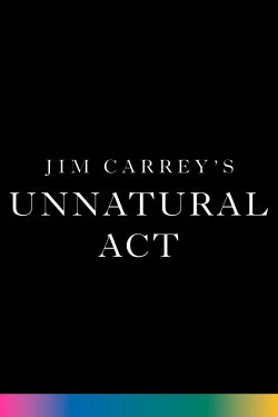 Jim Carrey: Unnatural Act (1991) Jim Carrey: Unnatural Act (1991)