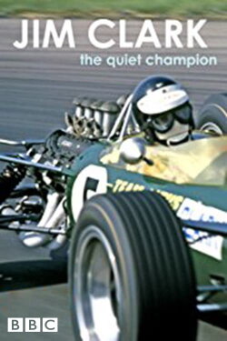 Jim Clark: The Quiet Champion (2009) Jim Clark: The Quiet Champion (2009)
