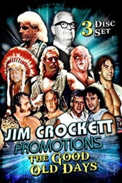 Jim Crockett Promotions: The Good Old Days (2013) Jim Crockett Promotions: The Good Old Days (2013)