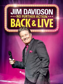 Jim Davidson: No Further Action - Back & Live (2014)