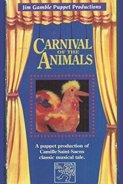Jim Gamble Puppet Productions: Carnival of the Animals (1992)