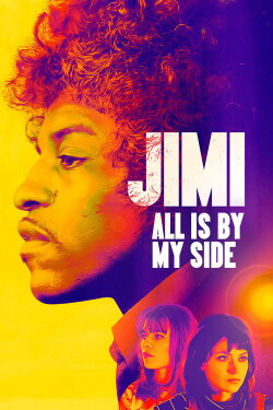 Jimi: All Is by My Side (2013) Jimi: All Is by My Side (2013)