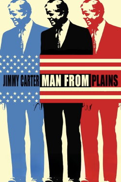 Jimmy Carter Man from Plains (2007) Jimmy Carter Man from Plains (2007)