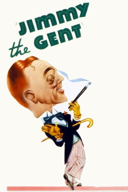 Jimmy the Gent (1934) Jimmy the Gent (1934)