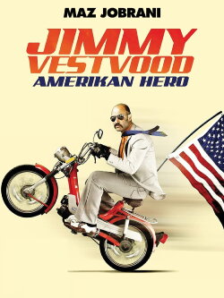 Jimmy Vestvood: Amerikan Hero (2016) Jimmy Vestvood: Amerikan Hero (2016)