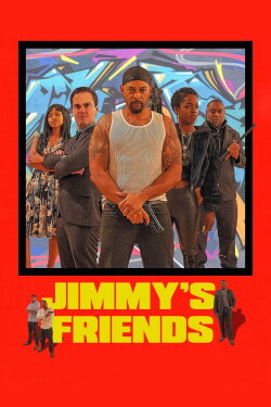 Jimmy's Friends (2024) Jimmy's Friends (2024)