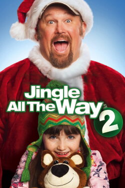 Jingle All the Way 2 (2014) Jingle All the Way 2 (2014)