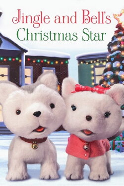 Jingle & Bell's Christmas Star (2012) Jingle & Bell's Christmas Star (2012)