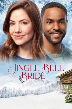 Jingle Bell Bride (2020) Jingle Bell Bride (2020)