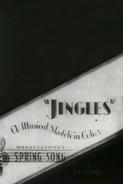 Jingles - A Musical Sketch in Color (1931) Jingles - A Musical Sketch in Color (1931)