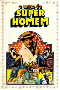J.J.J., o Amigo do Super-Homem (1978) J.J.J., o Amigo do Super-Homem (1978)