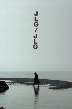 JLG/JLG: Self-Portrait in December (1995) JLG/JLG: Self-Portrait in December (1995)