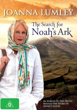 Joanna Lumley: The Search for Noah's Ark (2012) Joanna Lumley: The Search for Noah's Ark (2012)