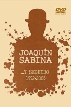 Joaquín Sabina- ...Y Seguido (1992-2005) (2006) Joaquín Sabina- ...Y Seguido (1992-2005) (2006)