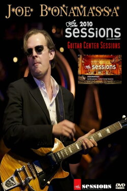 Joe Bonamassa - Guitar Center Sessions (2010)