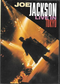 Joe Jackson: Live in Tokyo (2001) Joe Jackson: Live in Tokyo (2001)