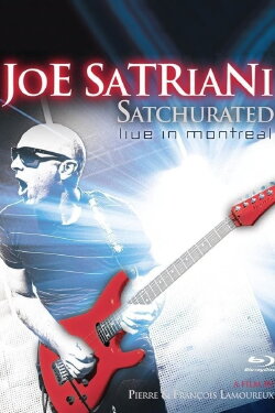 Joe Satriani: Satchurated - Live in Montreal (2012) Joe Satriani: Satchurated - Live in Montreal (2012)
