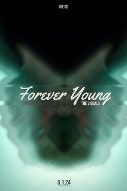 JOE SD: Forever Young (Album Visuals) (2024) JOE SD: Forever Young (Album Visuals) (2024)