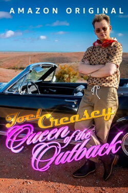 Joel Creasey: Queen of the Outback (2023) Joel Creasey: Queen of the Outback (2023)