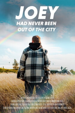 Joey Had Never Been Out Of The City (2024)