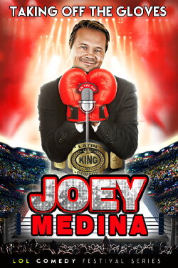 Joey Medina: Taking Off the Gloves (2011) Joey Medina: Taking Off the Gloves (2011)