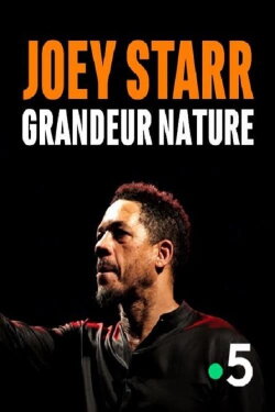 Joey Starr, Grandeur Nature (2019) Joey Starr, Grandeur Nature (2019)