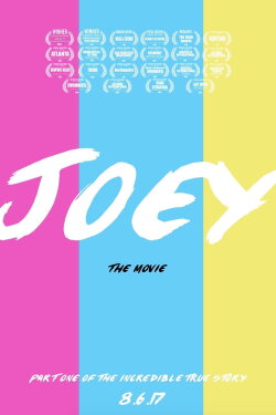 Joey: The Movie (2017) Joey: The Movie (2017)