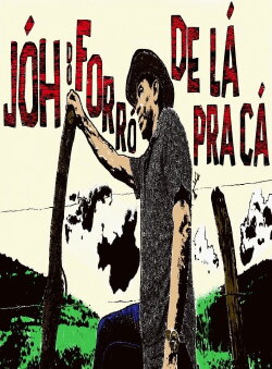 Jóh do Forró - De Lá Pra Cá (2024) Jóh do Forró - De Lá Pra Cá (2024)