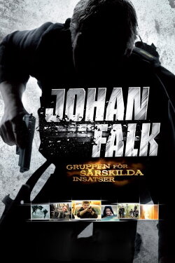 Johan Falk: GSI – Special Operations Group (2009)
