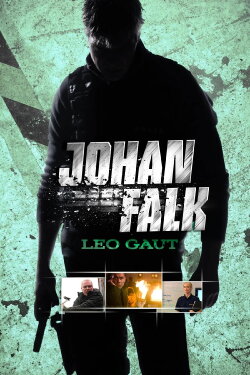 Johan Falk: Leo Gaut (2009) Johan Falk: Leo Gaut (2009)