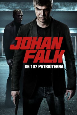 Johan Falk: The 107 Patriots (2012)