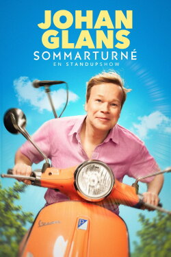 Johan Glans sommarturné - en standupshow (2023) Johan Glans sommarturné - en standupshow (2023)