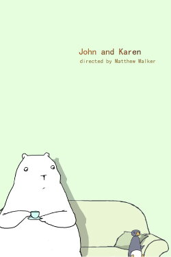John and Karen (2008) John and Karen (2008)