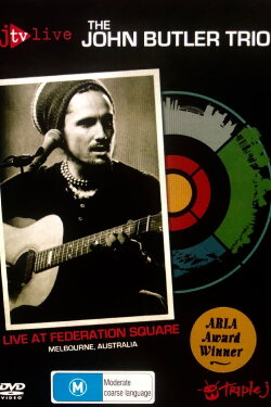John Butler Trio Live At Federation Square (2007) John Butler Trio Live At Federation Square (2007)