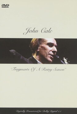 John Cale: Fragments of a Rainy Season (1992) John Cale: Fragments of a Rainy Season (1992)