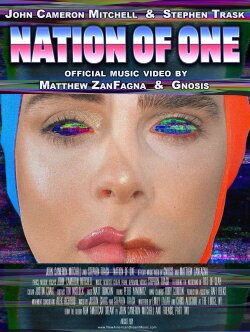 John Cameron Mitchell & Stephen Trask: Nation of One (2021) John Cameron Mitchell & Stephen Trask: Nation of One (2021)
