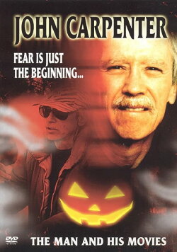 John Carpenter: The Man and His Movies (2004) John Carpenter: The Man and His Movies (2004)