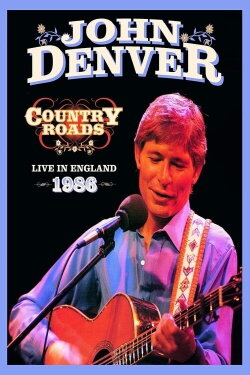 John Denver: Country Roads Live in England (1986) John Denver: Country Roads Live in England (1986)