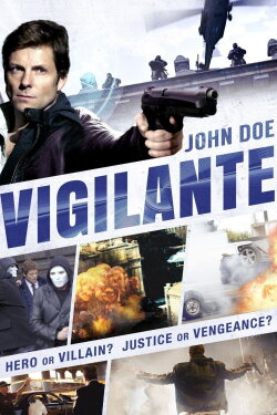 John Doe: Vigilante (2014) John Doe: Vigilante (2014)