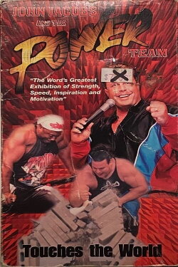 John Jacobs and the Power Team: Touches the World (1991) John Jacobs and the Power Team: Touches the World (1991)