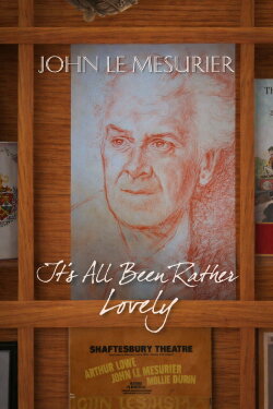 John Le Mesurier: It's All Been Rather Lovely (2012) John Le Mesurier: It's All Been Rather Lovely (2012)