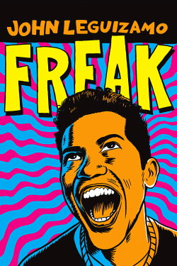 John Leguizamo: Freak (1998) John Leguizamo: Freak (1998)