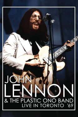 John Lennon & The Plastic ONO Band Live in Toronto 1969 (1988) John Lennon & The Plastic ONO Band Live in Toronto 1969 (1988)